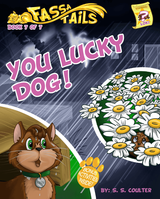 Front cover of 'You Lucky Dog!' — Book 7 of The Fassa Tails children's series by S. S. Coulter